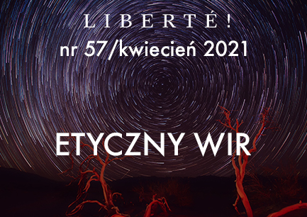 Image for Etyczny wir – Liberté! numer 57 / kwiecień 2021