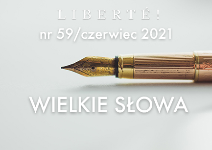 Image for WIELKIE SŁOWA – Liberté! numer 59 / czerwiec 2021