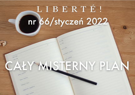 Image for CAŁY MISTERNY PLAN – Liberté! numer 66 / styczeń 2022