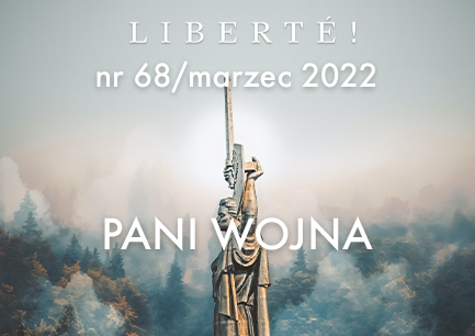 Image for PANI WOJNA – Liberté! numer 68 / marzec 2022